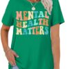 Mental Health Matters Shirt for Women Be Kind Shirt Therapist Shirt Positive Short Sleeve Psychologist Tee Tops