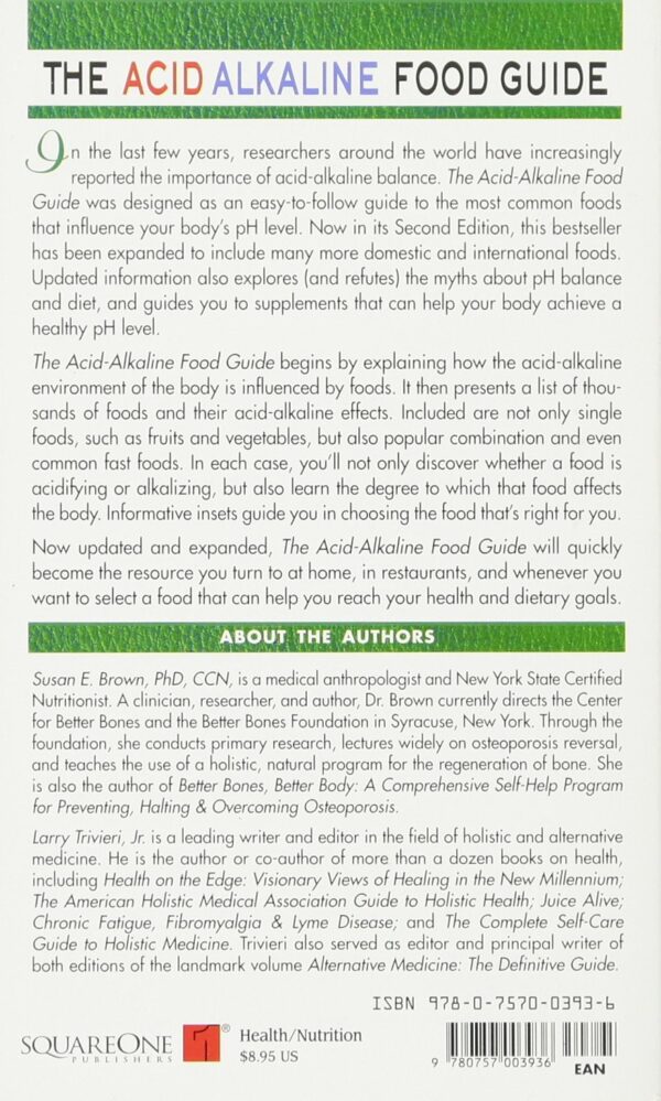 The Acid-Alkaline Food Guide - Second Edition: A Quick Reference to Foods and Their Effect on pH Levels