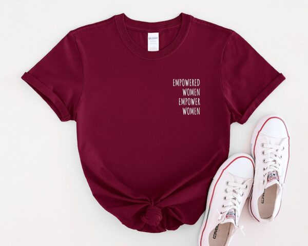 Empowered Women Empower Women Shirt, Feminist Shirt,Empowered Women Shirt,Women's Rights Shirt