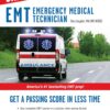 EMT (Emergency Medical Technician) Crash Course with Online Practice Test, 3rd Edition: Get a Passing Score in Less Time (EMT Test Preparation)