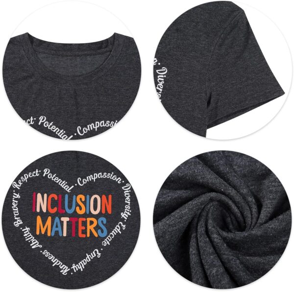 Inclusion Matters Shirt Women Mental Health T-Shirt Special Education Teacher Tee Tops Cute Therapist Shirts