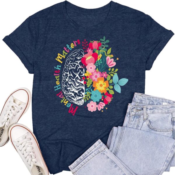 Womens Mental Health Matters Shirts Human Brain Illness Awareness T-Shirt Therapist Tee Top