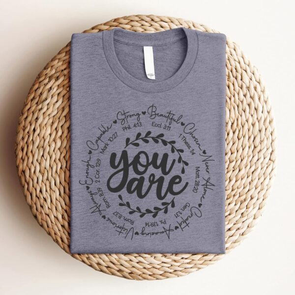 Love in Faith | You are Short Sleeve | Christian T-Shirts for Women | Faith-Based Apparel | Christian Gifts