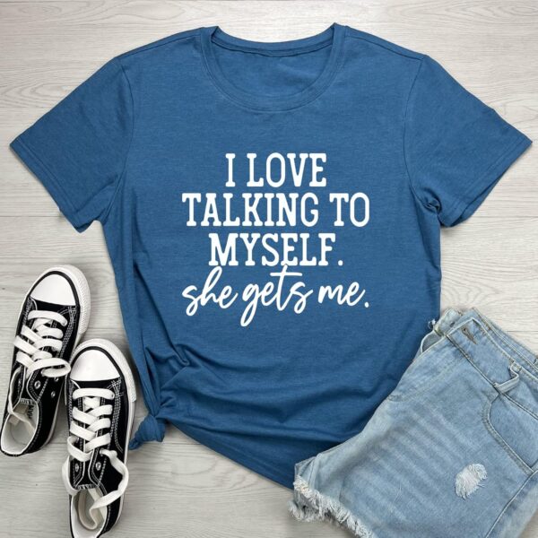 LOOKFACE I Love Talking to Myself She Gets me Women Graphic Shirts Cute Tees