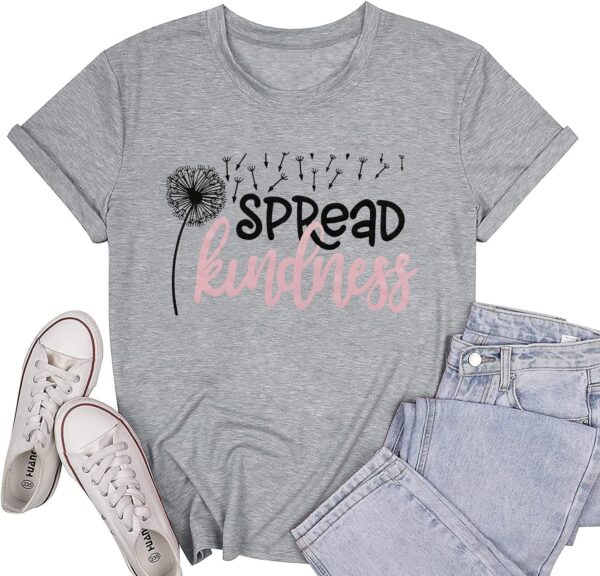 Spread Kindness T Shirt for Women Summer Dandelion Graphic Tees Casual Funny Sayings Letter Printed Cute Shirts Tops