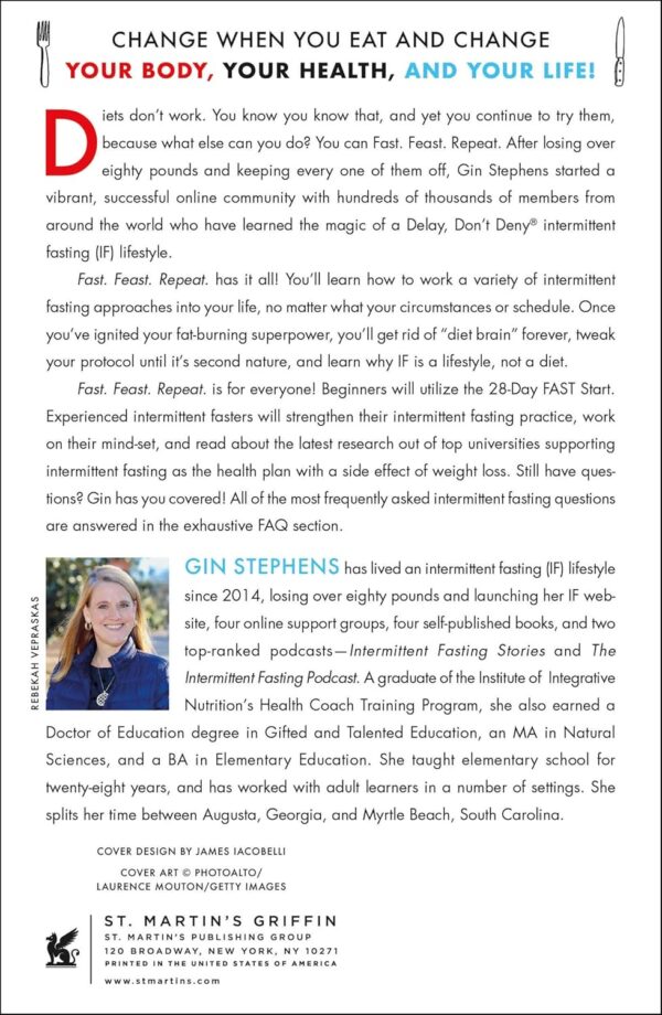 Fast. Feast. Repeat.: The Comprehensive Guide to Delay, Don't Deny® Intermittent Fasting--Including the 28-Day FAST Start