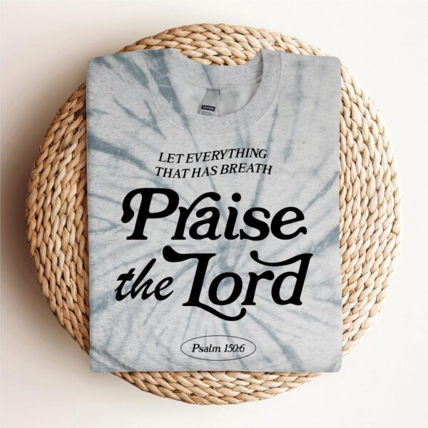 Love in Faith | Praise The Lord | Christian T-Shirts for Women | Faith-Based Apparel | Christian Gifts