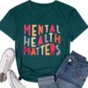 LOTUCY Mental Health Matters T Shirt Women Funny Therapist Psychologist Tee Shirt Human Brain Illness Awareness Tops