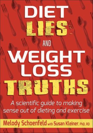 Diet Lies and Weight Loss Truths