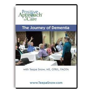 Teepa Snow Alzheimer's Dementia DVD "The Journey of Dementia" Caregiver Training Video for Family and Non-Professional Caregivers and Healthcare Professionals and Teachers
