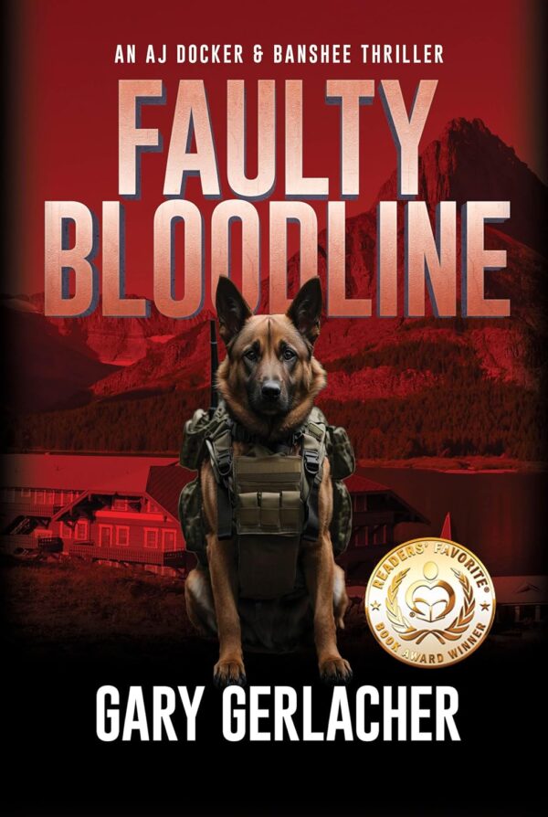 Faulty Bloodline: An AJ Docker and Banshee Thriller (An AJ Docker Medical Thriller Book 2)