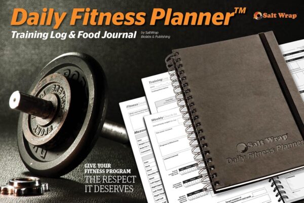 SaltWrap Daily Fitness Planner Workout Planner & Log Book, Exercise Gym Notebook Wellness, Health, Nutrition, and Food Plan Tracker, Weight Loss Goal Tracking (Daily + Weekly Logs)