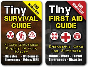 Tiny First Aid Guide: Emergency Medical Care for Anywhere - The Ultimate Step-by-Step, Everyday Carry: Survival Medicine Pocket, Micro-Guide (1 Tiny Guide & 1 Tiny Field Guide)