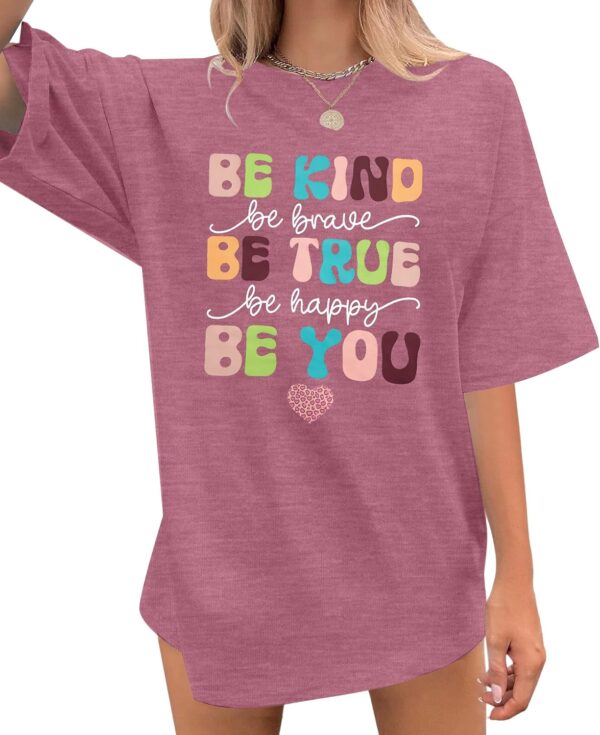 Be Kind Shirt Women Oversized Kindness Shirts Cute Teacher Graphic Tee Motivational Positive Message Short Sleeve Top
