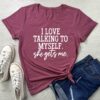 LOOKFACE I Love Talking to Myself She Gets me Women Graphic Shirts Cute Tees