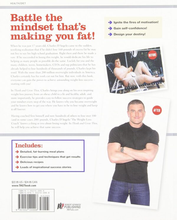 Think and Grow Thin: The Revolutionary Diet and Weight-loss System That Will Change Your Life in 88 Days!