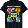Mental Health Reminders Mental Health Awareness Month T-Shirt