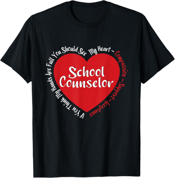 School Counselor - Appreciation Counseling Career Counselor T-Shirt