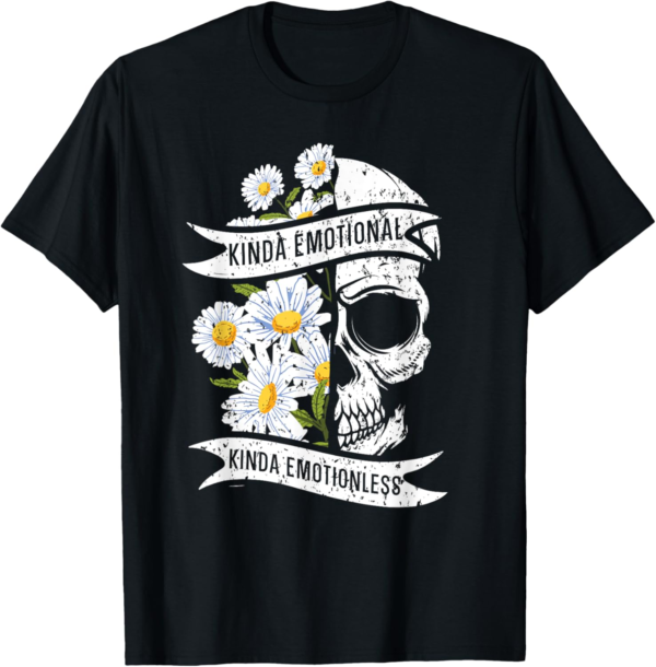 Kinda Emotional Kinda Emotionless Mental Health T-Shirt