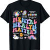 Mental Health Matters Human Brain Illness Awareness T-Shirt