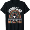 School Guidance Counselor Therapist Education Mental Health T-Shirt