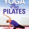Gentle Yoga Plus Pilates DVD: Low Impact Abs, Core, Flexibility, Balance, Two Total Body At Home No Equipment Workouts with Jessica Smith