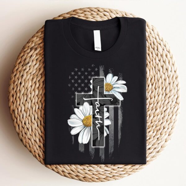 Love in Faith | Faith Flag Daisy | Christian T-Shirts for Women | Faith-Based Apparel | Christian Gifts